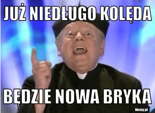 Już niedługo kolęda będzie nowa bryka