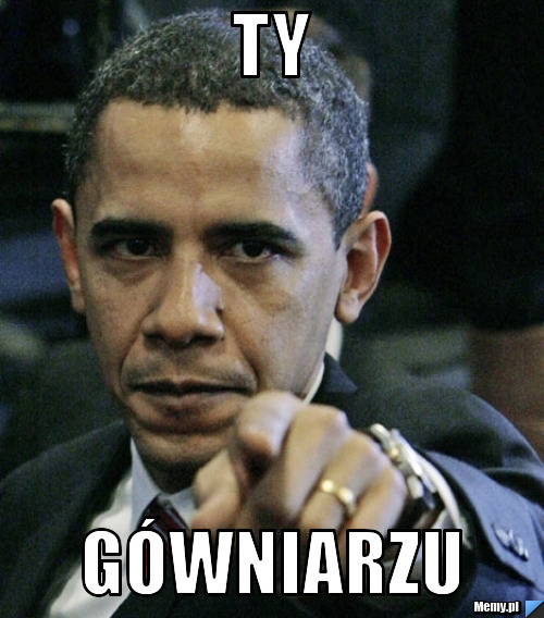 TY Gówniarzu
