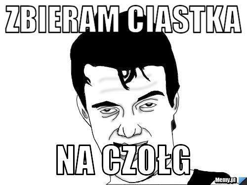 Zbieram ciastka na czołg 