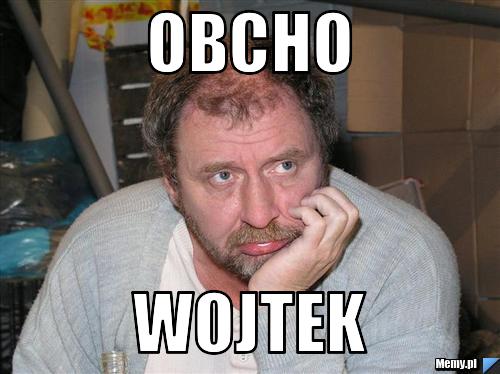 Obcho Wojtek