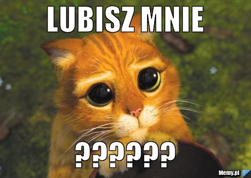 Lubisz mnie  ??????
