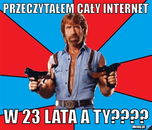 Przeczytałem cały internet w 23 lata A TY????