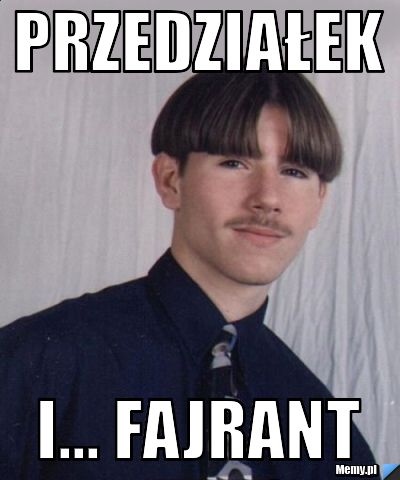 Przedziałek i... fajrant