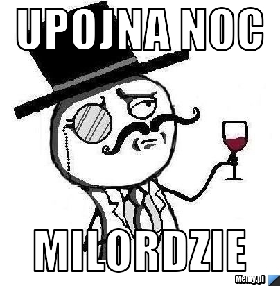 Upojna noc milordzie