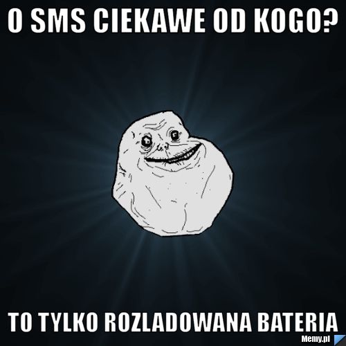 O sms ciekawe od kogo? To tylko rozladowana bateria