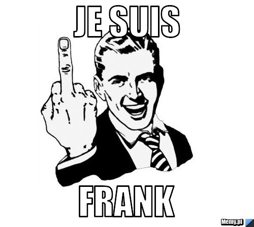JE SUIS FRANK