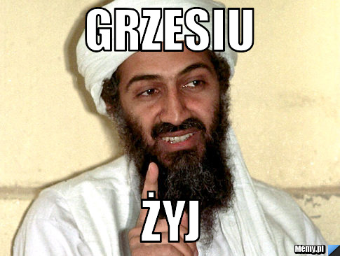 Grzesiu żyj
