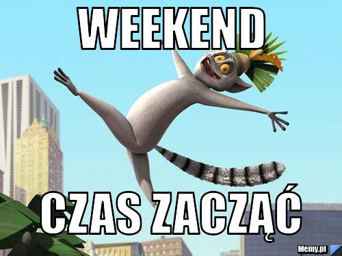 Weekend Czas zacząć