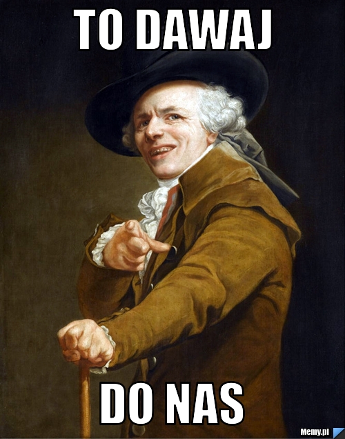 To dawaj Do nas