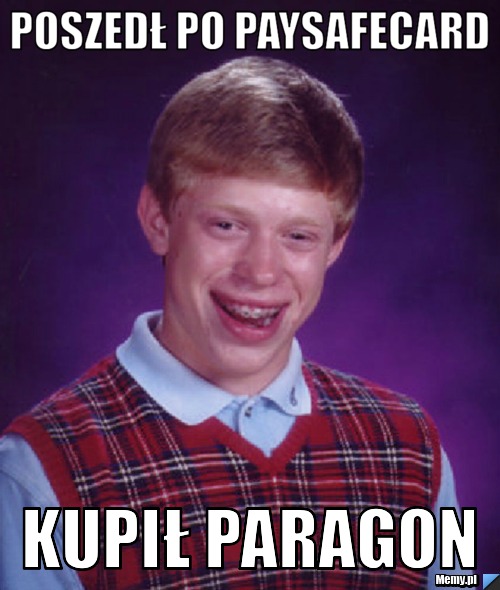Poszedł po paysafecard Kupił paragon