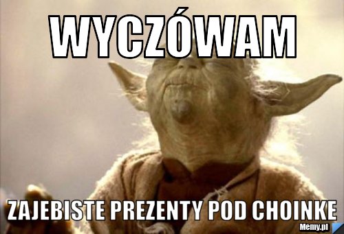 Wyczówam zajebiste prezenty pod choinke