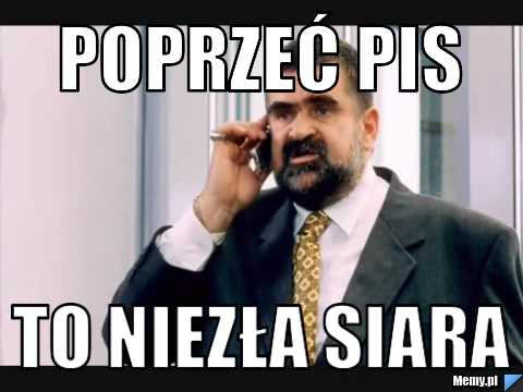 Poprzeć pis to niezła siara