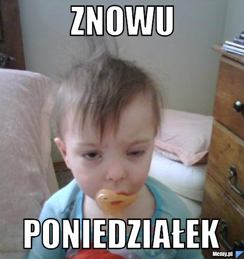 Znowu Poniedziałek