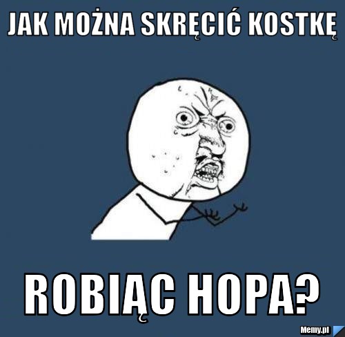 Jak można skręcić kostkę robiąc hopa?
