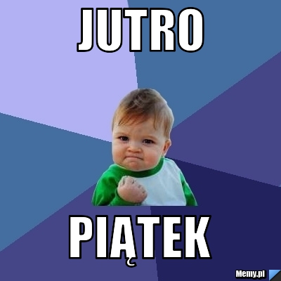 Jutro Piątek