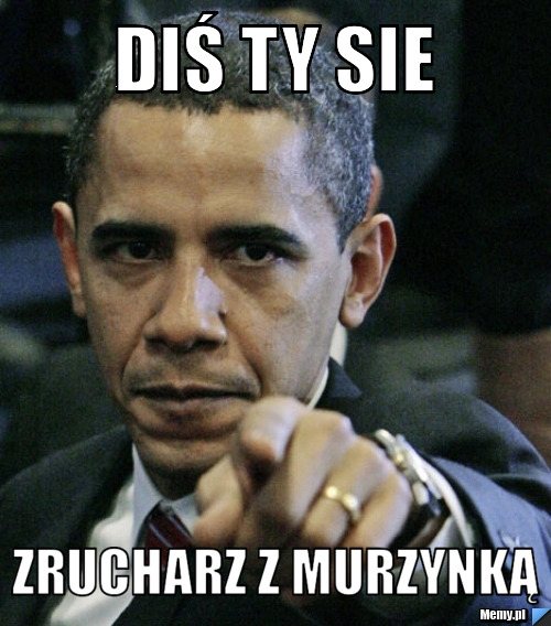Diś ty sie zrucharz z murzynką