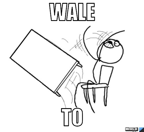 Wale  to