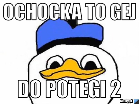 Ochocka to gej do potegi 2
