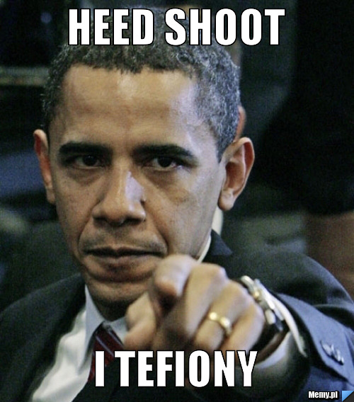 Heed Shoot i tefiony