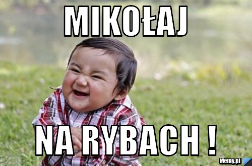 Mikołaj  Na rybach !