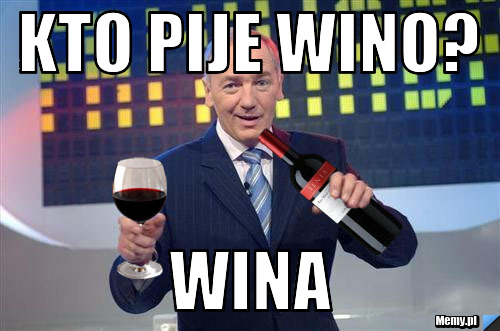 Kto pije wino? Wina