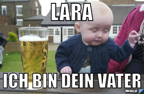 Lara  ich bin dein vater