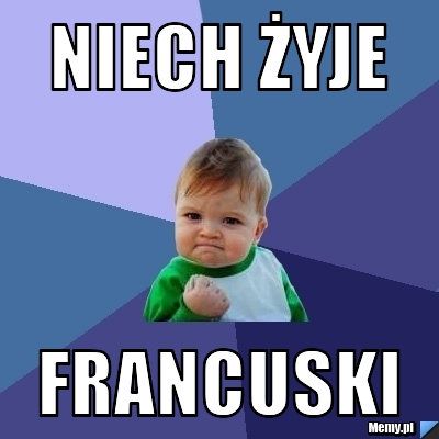 Niech żyje Francuski