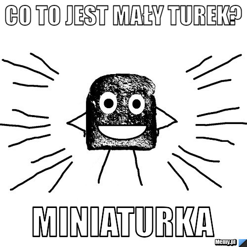 Co to jest mały turek? miniaturka