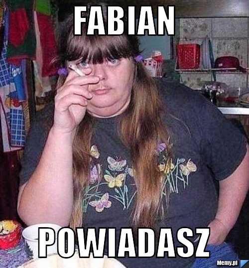 FABIAN  POWIADASZ