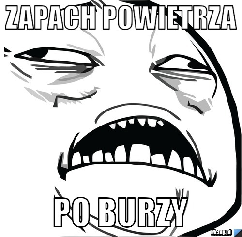 Zapach powietrza po burzy