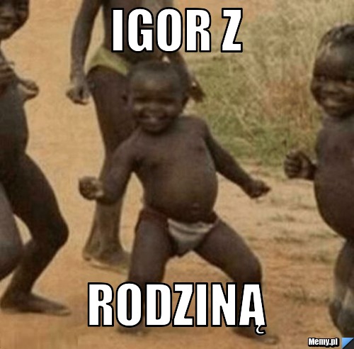 Igor z rodziną 