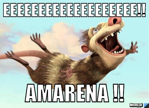 Eeeeeeeeeeeeeeeeeee!! amarena !!