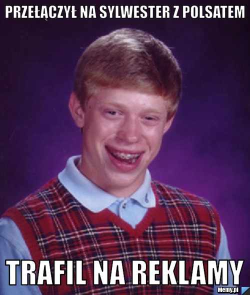 Przełączył na sylwester z polsatem Trafil na reklamy