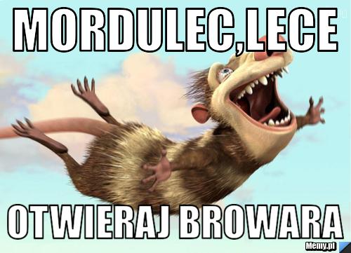 Mordulec,lece otwieraj browara