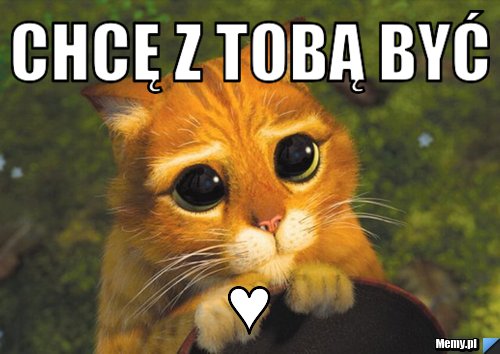 Chcę z tobą być ♥