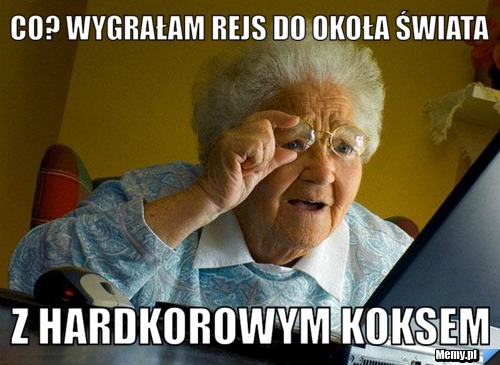 Co? wygrałam rejs do okoła świata z hardkorowym koksem