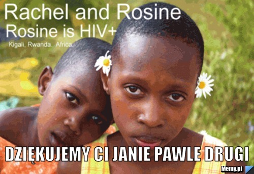  Dziękujemy Ci Janie Pawle Drugi