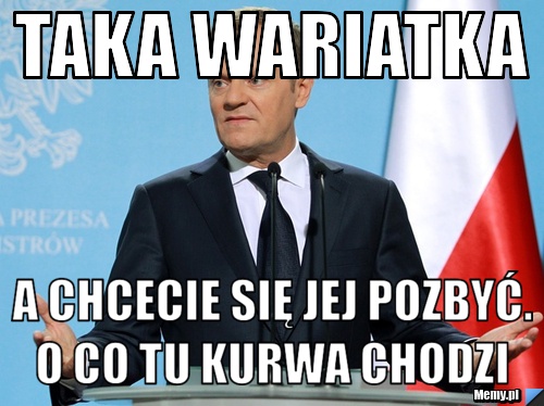 TAKA WARIATKA A CHCECIE SIĘ JEJ POZBYĆ. O CO TU KURWA CHODZI 