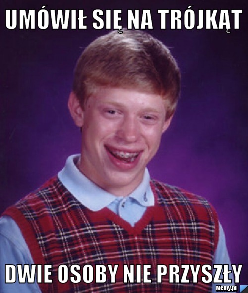Umówił się na trójkąt dwie osoby nie przyszły