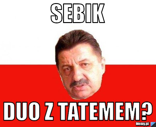 Sebik DUO z tatemem?