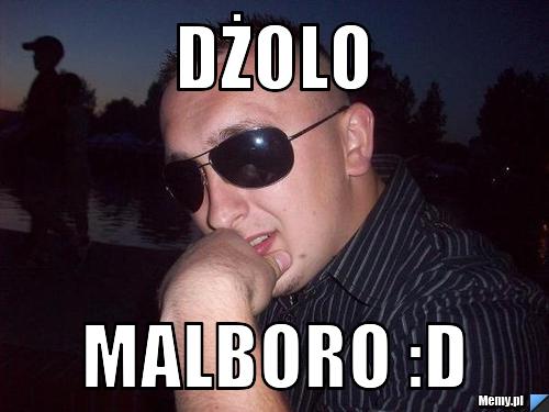 Dżolo  Malboro :D
