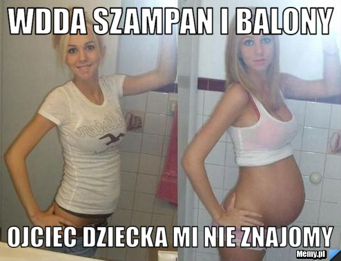 Wdda szampan i balony  ojciec dziecka mi nie znajomy
