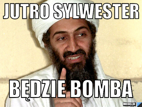 Jutro Sylwester Będzie Bomba