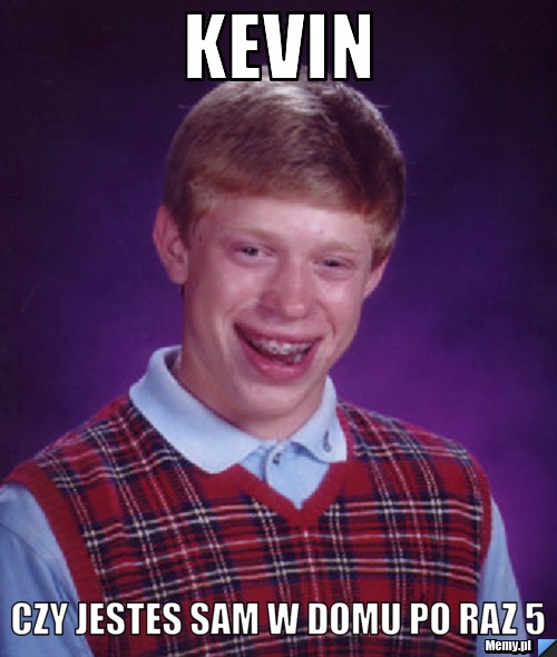 Kevin  czy jestes sam w domu po raz 5