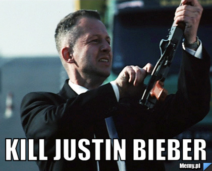  KILL JUSTIN BIEBER