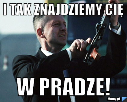 I tak znajdziemy Cię w Pradze!