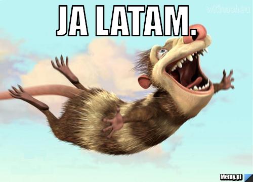 Ja latam. 