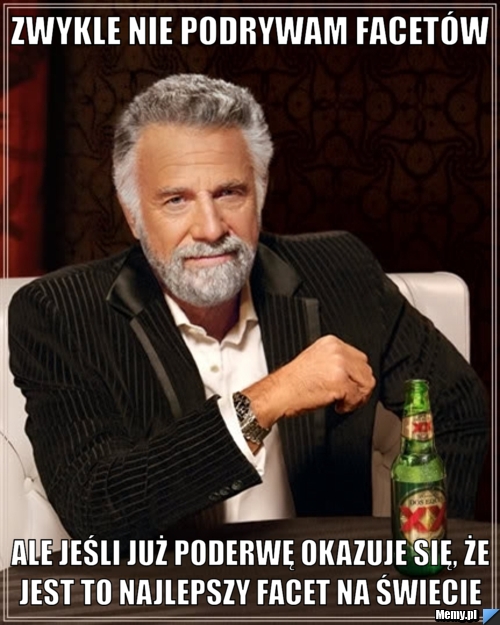 Zwykle nie podrywam facetów ale jeśli już poderwę okazuje się, że jest to najlepszy facet na świecie 