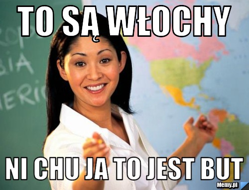 To są włochy  ni chu ja to jest but 