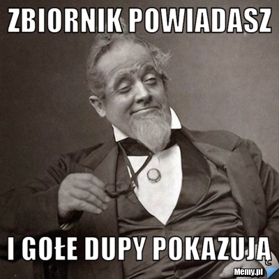Zbiornik powiadasz i gołe dupy pokazują